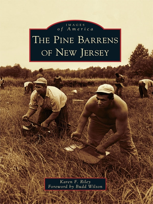 Title details for The Pine Barrens of New Jersey by Karen F. Riley - Available